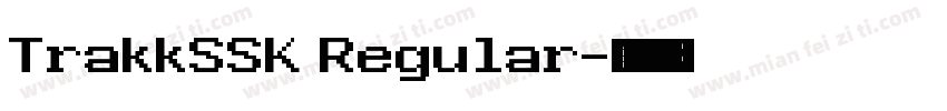 TrakkSSK Regular字体转换